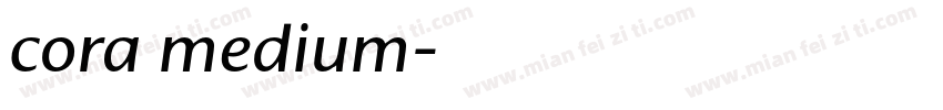 cora medium字体转换